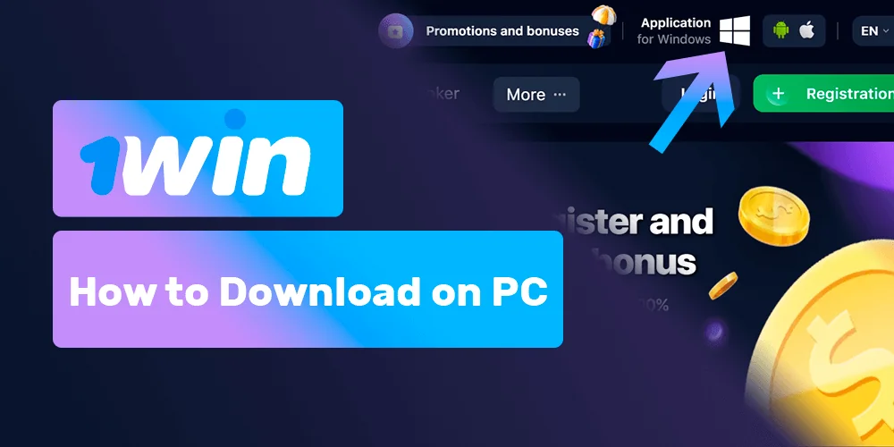 Instruction to download 1win for windows